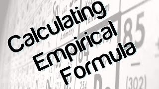 Calculating Empirical Formula [upl. by Burn967]