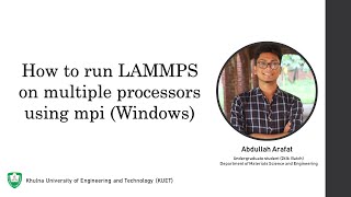 How to run LAMMPS on multiple processors using mpi Windows  Parallel run [upl. by Nowaj]