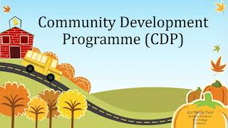 Community Development Programme CDP [upl. by Melnick373]