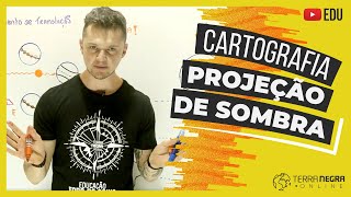 Cartografia  Projeção de sombra [upl. by Nellak27]