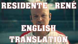 Residente – René  Lyrics  English translation [upl. by Salomo]