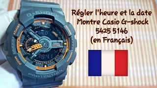 Comment régler lheure et la date sur une montre Casio Gshock 5146 5425 GA110  Français [upl. by Truc]