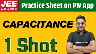 CAPACITANCE in 1 Shot  From Zero to Hero  JEE Main amp Advanced [upl. by Merwin]