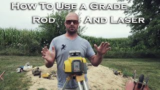 HOW TO USE A LASER AND A GRADE ROD TO DIG A BASEMENT  How to use a laser how to use a grade rod [upl. by Sclar793]