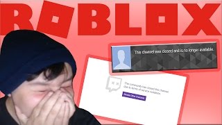 ROBLOX IS SHUTTING DOWN MY CHANNEL [upl. by Ader]