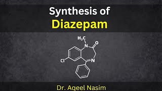 Synthesis of Diazepam Medicinal Chemistry [upl. by Adnim]