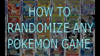 How to randomize ANY Pokemon game in 2020 Gen1gen7 [upl. by Assinna]