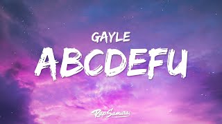 GAYLE  abcdefu Lyrics [upl. by Uyekawa]