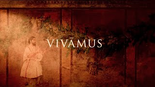 Vīvāmus  Ancient Roman Song [upl. by Backer456]