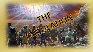 The Tribulation [upl. by Alrats]