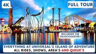 4K EVERYTHING at Universals Islands of Adventure All rides Shows Areas and Queues [upl. by Houlberg]