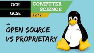 48 OCR GCSE J277 16 Open source vs proprietary [upl. by Christiana984]