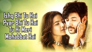 Ijazzat Hai LYRICS  Raj Barman  Sachin Gupta Kumaar  Shivin Narang amp Jasmin Bhasin [upl. by Umeko523]