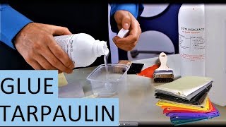 How to glue tarpaulin  Best Adhesive PVC [upl. by Niemad633]