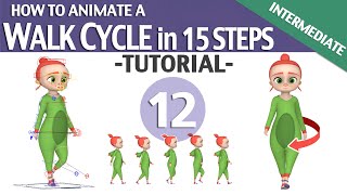 WALK CYCLE IN 15 STEPS ▶️▶️▶️ TUTORIAL 12 Intermediate level [upl. by Divine]