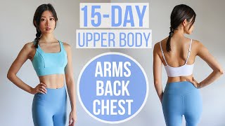 15 MIN ARMS BACK amp CHEST  15Day Upper Body Transform Program  Emi [upl. by Barrington]