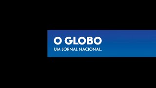 O GLOBO um jornal nacional [upl. by Ro]