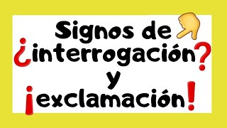 ¿Qué son los signos de INTERROGACIÓN Y EXCLAMACIÓN❓❗ [upl. by Binette]