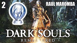 DARK SOULS REMASTERED DETONADO PLATINA 2  PRIMEIRO CAVALEIRO NEGRO TAURUS DEMON E SOLAIRE PTBR [upl. by Nikolaus]