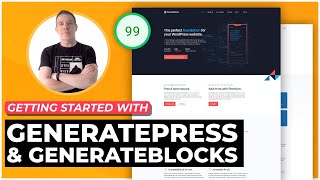 GeneratePress Theme Customization  GeneratePress amp GenerateBlocks [upl. by Aihsemot589]