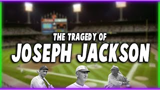 The Tragedy of Shoeless Joe Jackson [upl. by Enad]