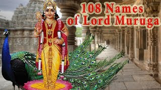 Skanda Sashti  108 NAMES OF LORD MURUGA WITH MEANINGS  Sri Subramanya Ashtottara Satanamavalli [upl. by Ydnis]