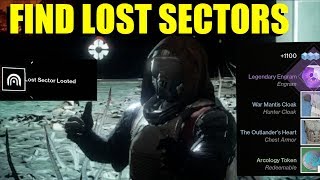 How To Find quotLost Sectorsquot In Destiny 2 EDZ TITAN IO amp Nessus [upl. by Ahtreb]