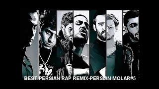 BEST PERSIAN RAP REMIXPERSIAN MOLAR5 [upl. by Aneeles]