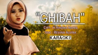 Karaoke GHIBAH  Audio HD [upl. by Anima]