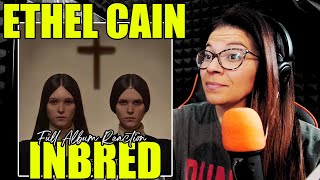 Ethel Cain  Inbred  Full Album Reaction [upl. by Eimaraj]