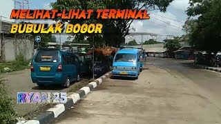 Melihatlihat terminal bubulak Bogor [upl. by Delogu630]