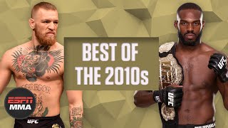 The best MMA fights of the decade McGregor vs Diaz Jones vs Gustafsson and more  ESPN MMA [upl. by Carberry]