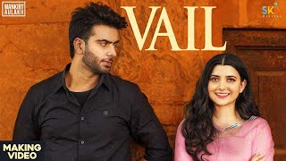 Making Of Vail Song  Mankirt Aulakh Ft Nimrat Khaira  Avvy Sra  Shree Brar  Arvindr Khaira [upl. by Grondin17]