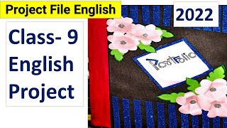 class 9 english project2022 english project class 9 ll how to make english project file class 9 [upl. by Riamu]