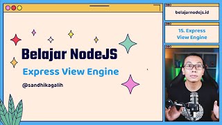 Belajar NodeJS  15 Express View Engine [upl. by Ariem267]