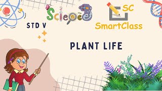 Plant Life CBSE class 5 Science [upl. by Enileda]