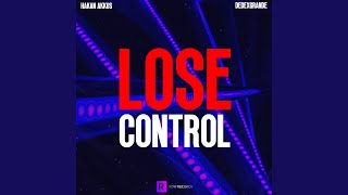 Lose Control [upl. by Delastre]