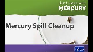 Mercury Spill Cleanup [upl. by Annoirb]