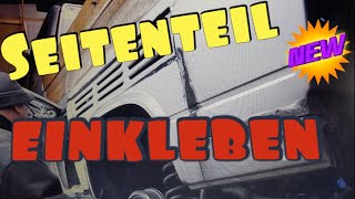 Seitenteil einkleben KlebenVW Bus T3 Doka PETEC Karo GlueKarosseriekleber [upl. by Kulsrud]