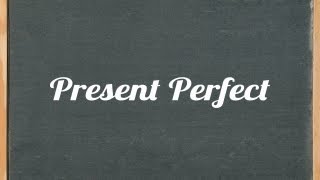 Present Perfect Tense  English grammar tutorial video lesson [upl. by Kraul75]