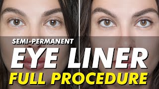 Semipermanent eyeliner tattoo  Permanent makeup before amp after  Full procedure  Eye Design NY [upl. by Nesnah]