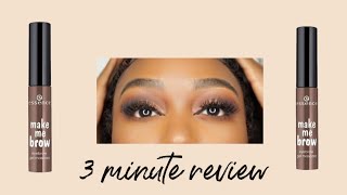 Essence Make Me Brow Mascara 3 Min Review Perfect On the Go Brow Gel [upl. by Llien]