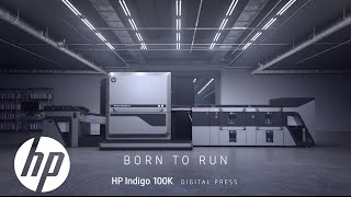 HP Indigo 100K Digital Press Born to Run  Indigo Digital Presses  HP [upl. by Zadack]