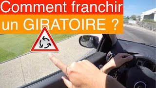 COMMENT FRANCHIR UN RONDPOINT  Giratoire [upl. by Seraphina]