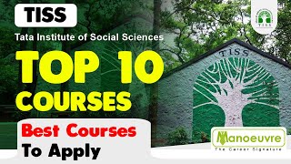 TISS Tata Institute of Social Science  Top 10 Courses To Target  Best TISS Courses [upl. by Yeung496]