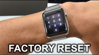 How To Factory Reset your Apple Watch Series 3  Hard Reset [upl. by Tenay]