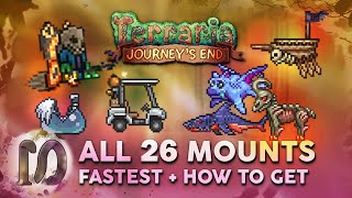 ALL 26 MOUNTS in Terraria 14 Journeys End Guide FASTEST MOUNT How to Get All Mounts in Terraria [upl. by Einnaj606]