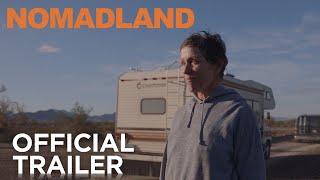 NOMADLAND  Official Trailer  Searchlight Pictures [upl. by Hsetim]