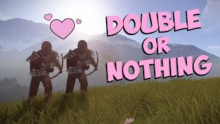 DOUBLE OR NOTHING  Rust [upl. by Gallenz]