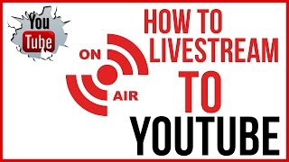 How To Live Stream On YouTube  Start To Finish [upl. by Nwahser562]